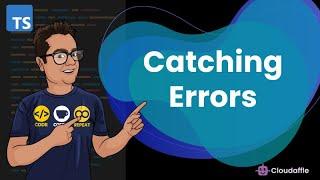 How TypeScript Helps you Catch Errors - Different Places TypeScript Logs Errors