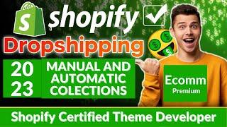 how to add manual and automatic collections In shopify