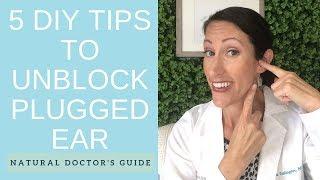 How to Unblock Your Ears | UNCLOG a CLOGGED Ear | How to Drain Your Fluid Filled Ear