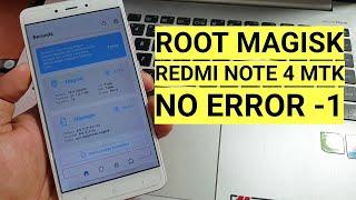 Work 100% Cara Root Magisk Redmi Note 4 Mediatek Miui 10, Fix Error -1