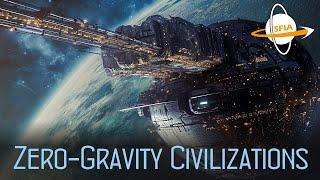 Zero-Gravity Civilizations