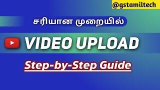 How to Upload Videos on YouTube in RIGHT Method@gstamiltech