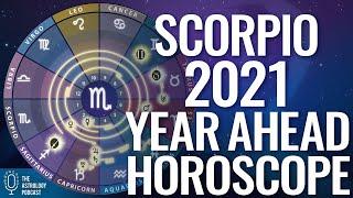 Scorpio 2021 Horoscope: Year Ahead Rising Sign Forecast