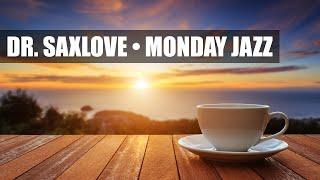 Monday Jazz • Smooth Jazz Saxophone Instrumental Music for Relaxing and Study