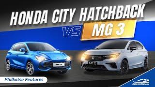 2024 Honda City Hatchback vs MG3 Hybrid - Who's got your back? | Philkotse Spec Check