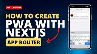 Easily Convert Your Next13 Typescript App To Mobile | PWA | App Router | Next13 | 2023