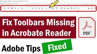 Fix Toolbars Missing In Adobe Reader  | How to Show or Hide PDF Toolbars in Adobe Acrobat Reader DC