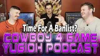 Our March 2025 Banlist Predictions! - Cowboy4Game Yu-Gi-Oh! Podcast