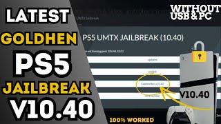 PS5 Jailbreak V10.40 Latest Jailbreak | Latest goldhen | umtx