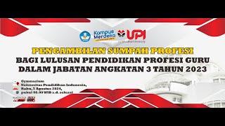 Pengambilan Sumpah Profesi Bagi Lulusan Pendidikan Profesi Guru  Jabatan Angkatan 3 Tahun 2023