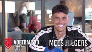 VoetbalTijd met Mees Hilgers