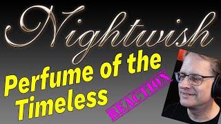 Nightwish - Perfume of the Timeless - reaction & review