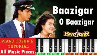 Baazigar O Baazigar Piano Tutorial | Anu Malik | Baazigar | Hindi Piano | 90s Songs