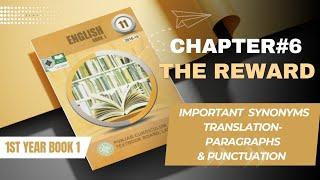 | Chapter no 6 | The Reward | Synonyms|Translation Paragraphs| Punctuation|Learn With IQRA ASLAM |