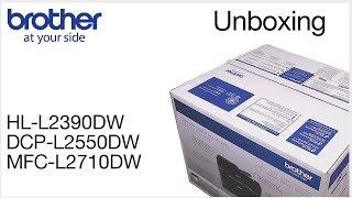 Unboxing the MFCL2710DW DCPL2550DW or HLL2390DW | Brother laser printer