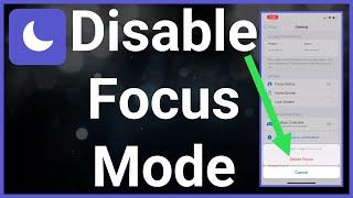 How To Disable Focus Modes On iPhone