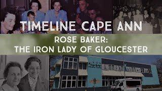 Rose Baker: The Iron Lady of Gloucester