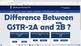 Difference Between GSTR 2A and 2B ?