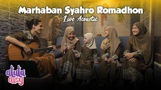 ALULA AISY x AFIZA - MARHABAN SYAHRO ROMADHON (Live Acoustic)