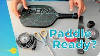 Is your Pickleball Paddle Ready for Play? | Learn How to add Grip, Lead Tape, and Protective Tape