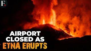 Italy's Catania Airport Partially Shuts Down as Mount Etna Erupts Again | FPNews