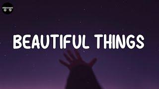 Benson Boone - Beautiful Things (Lyric Video)