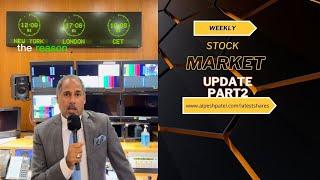 Weekly Stock Market Update Part 2