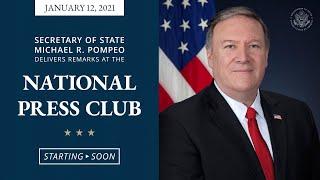 Secretary Pompeo's remarks at the National Press Club - 10:30 AM