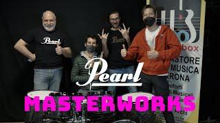 Pearl Masterworks Custom | Più Unica che Rara | Musical Box
