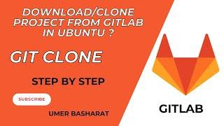 how to clone gitlab project to local computer step by step #ubuntu  #GitLabTutorial  #GitClone