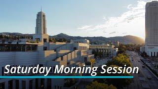 Saturday Morning Session | October 2022 General Conference