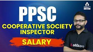 PPSC Cooperative Inspector Recruitment 2021 | 320 Post | Salary