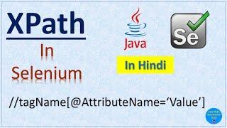 XPath in Selenium (Hindi) |  Pradeep Nailwal