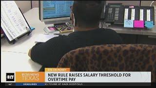 New rule raises salary threshold for overtime pay