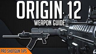 Ultimate Shotgun Guide: Origin 12 (slugs, sprint out time, etc.)