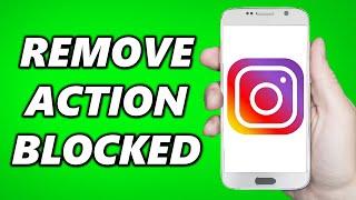 How to Fix Instagram Action Blocked 2024 | Remove Action Block Android