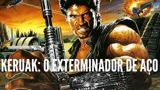 Keruak: o Exterminador de Aço | HD | Ação | Filme Completo em Português