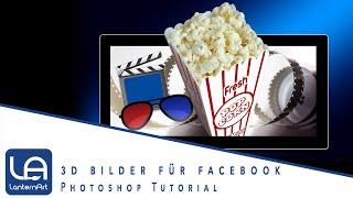 // PHOTOSHOP // FACEBOOK 3D EFFEKT // TUTORIAL //