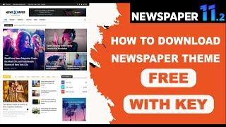 How To Download Newspaper Theme Free With Key |  Newspaper Theme Version 11.2 Free Download With Key