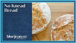 No Knead Bread | Blue Jean Chef