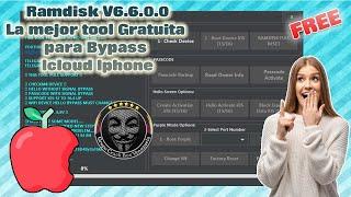 Ramdisk V6.6.0.0 La mejor tool Gratuita para Bypass Icloud Iphone