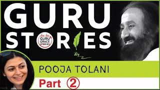 Part 2/2 Gurustories with Pooja Tolani #ArtOfLiving Canada @Gurudev