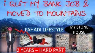 PART 1: I Quit My Bank Job & Settled In Himalayas | Real Struggle in Mountains | Pahadi Lifestyle