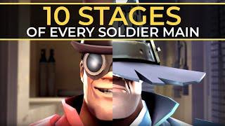 The 10 Stages of Every Soldier Main