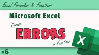 6.Common Errors in Excel Formulas & How to Fix Them | Excel Tips