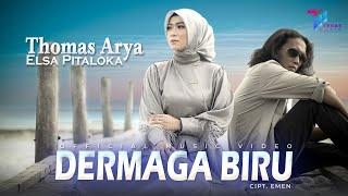 Thomas Arya feat Elsa Pitaloka - Dermaga Biru (Official Music Video)