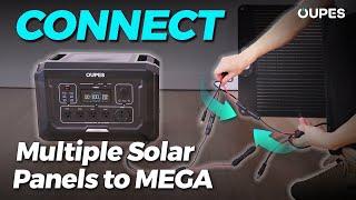 How to connect multiple OUPES solar panels to the OUPES Mega?