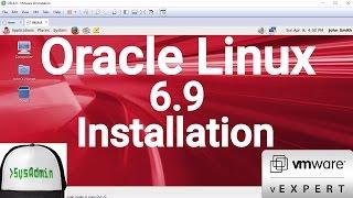 Oracle Linux 6.9 Installation + VMware Tools on VMware Workstation [2017]