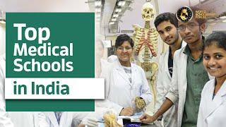 Top 10 Medical Schools in India 2021