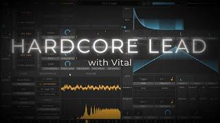 How to make a Hardcore Lead in Vital